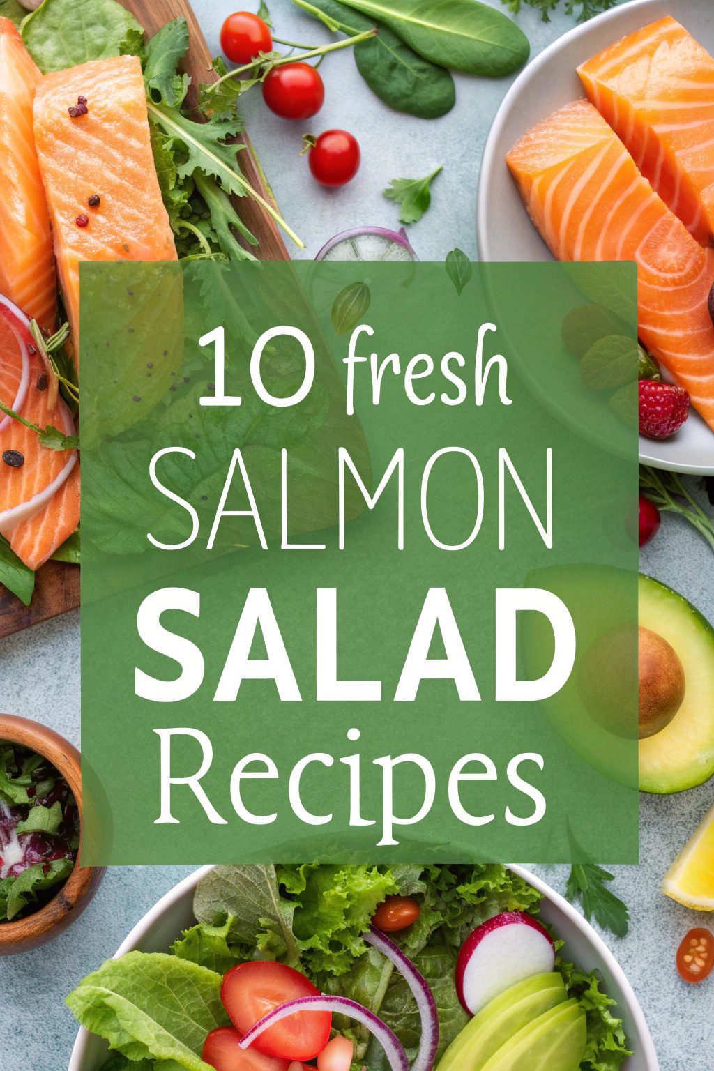 10 Light Salmon Salad Recipes