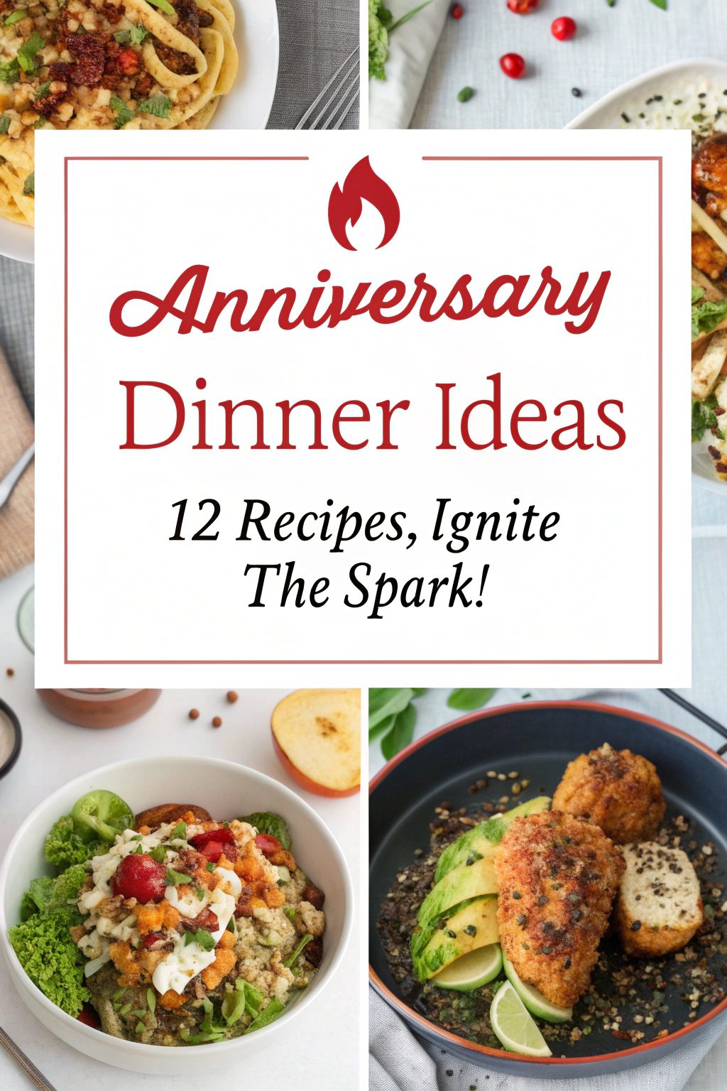 12 Anniversary Dinner Ideas