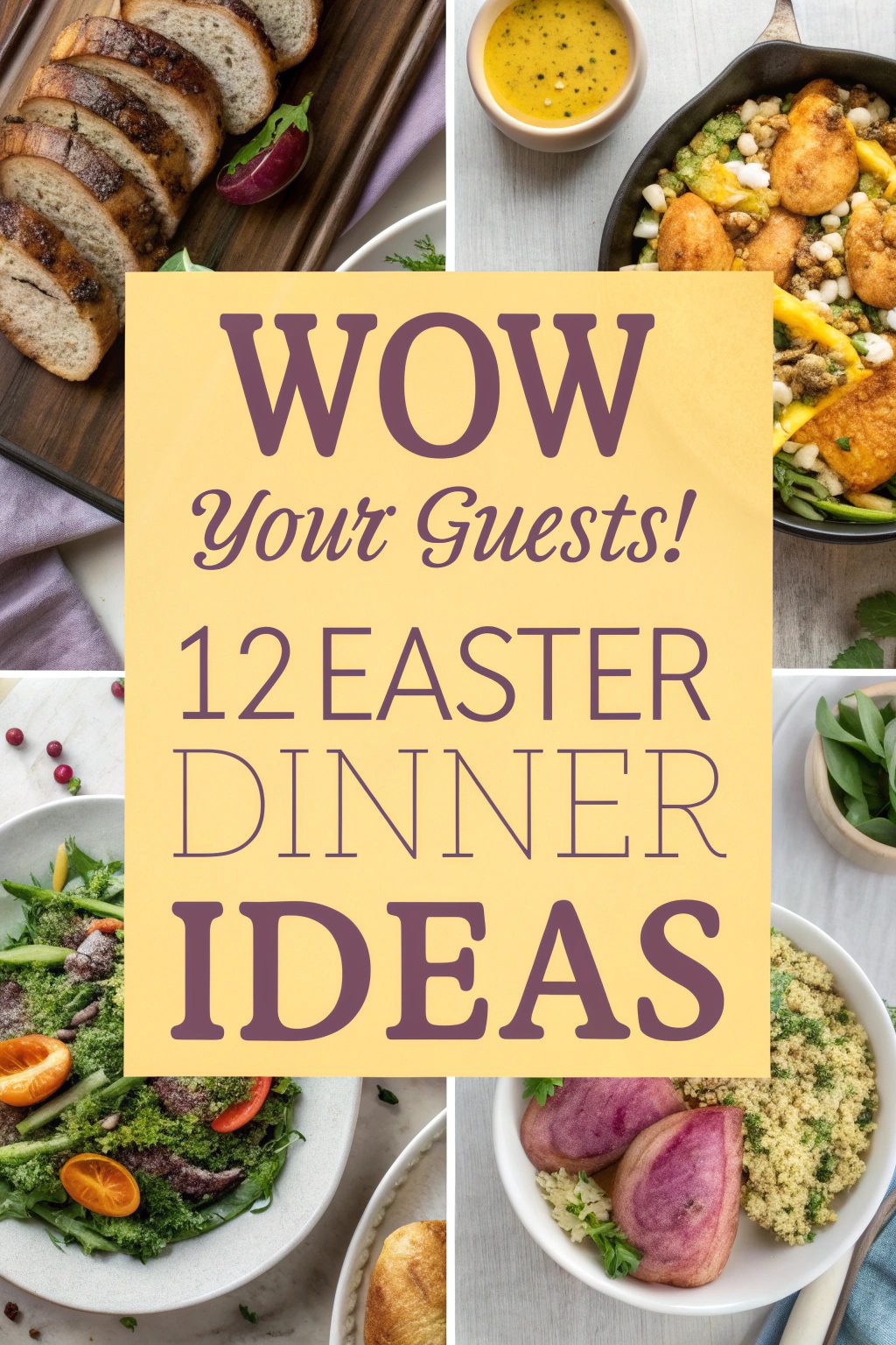 12 Easter Dinner Ideas