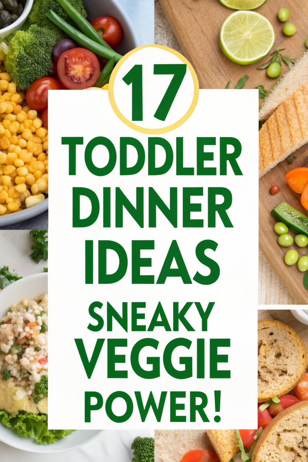 17 Toddler Dinner Ideas