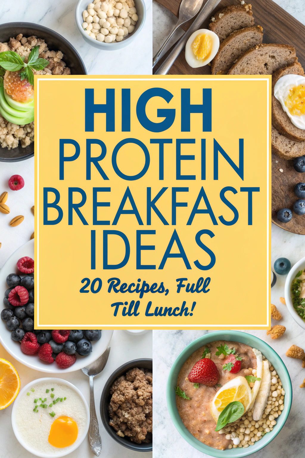 20 High Protein Breakfast Ideas