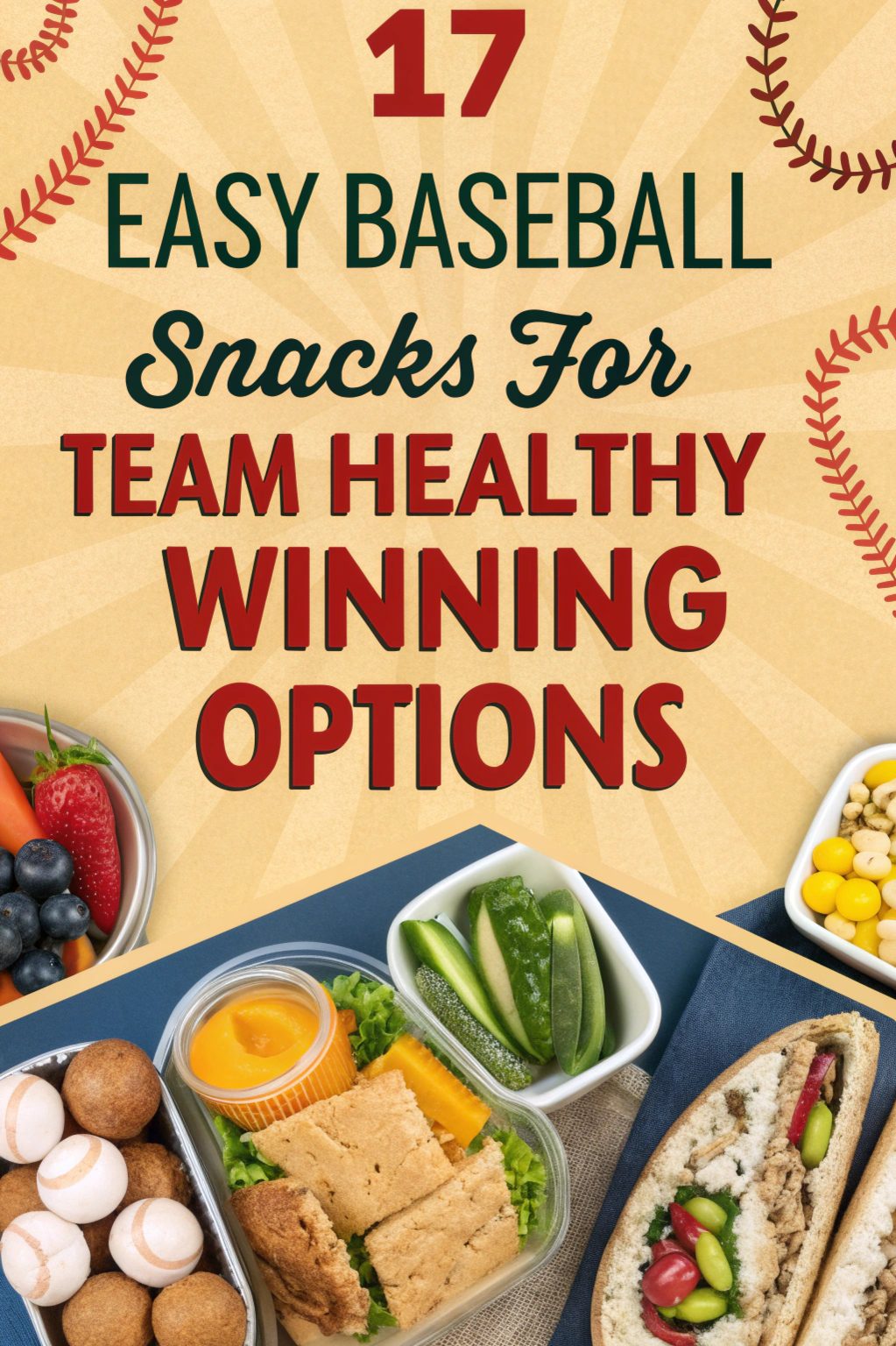 Easy Baseball Snacks for Team Healthy Winning Options