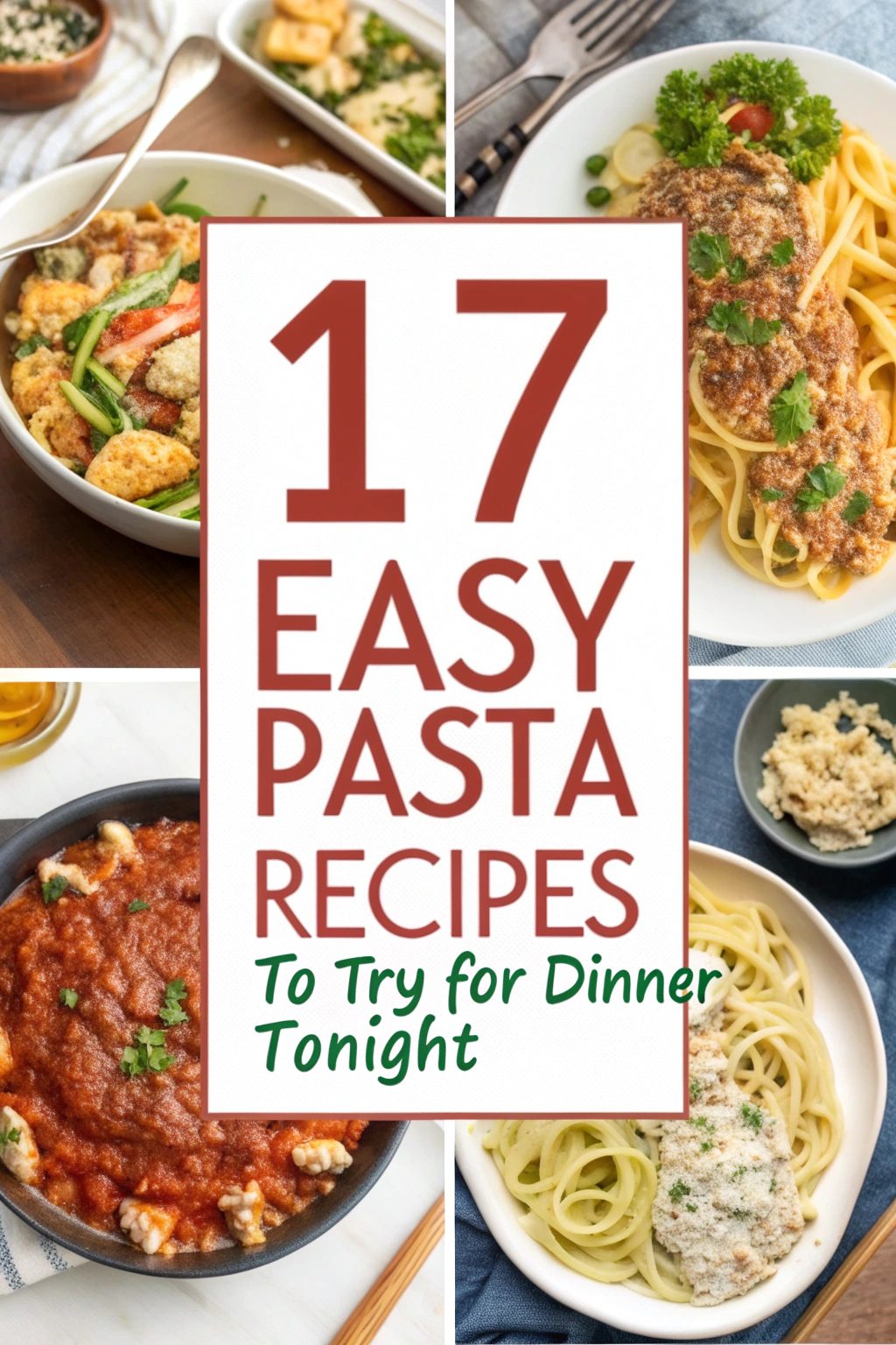 Easy Pasta Recipes
