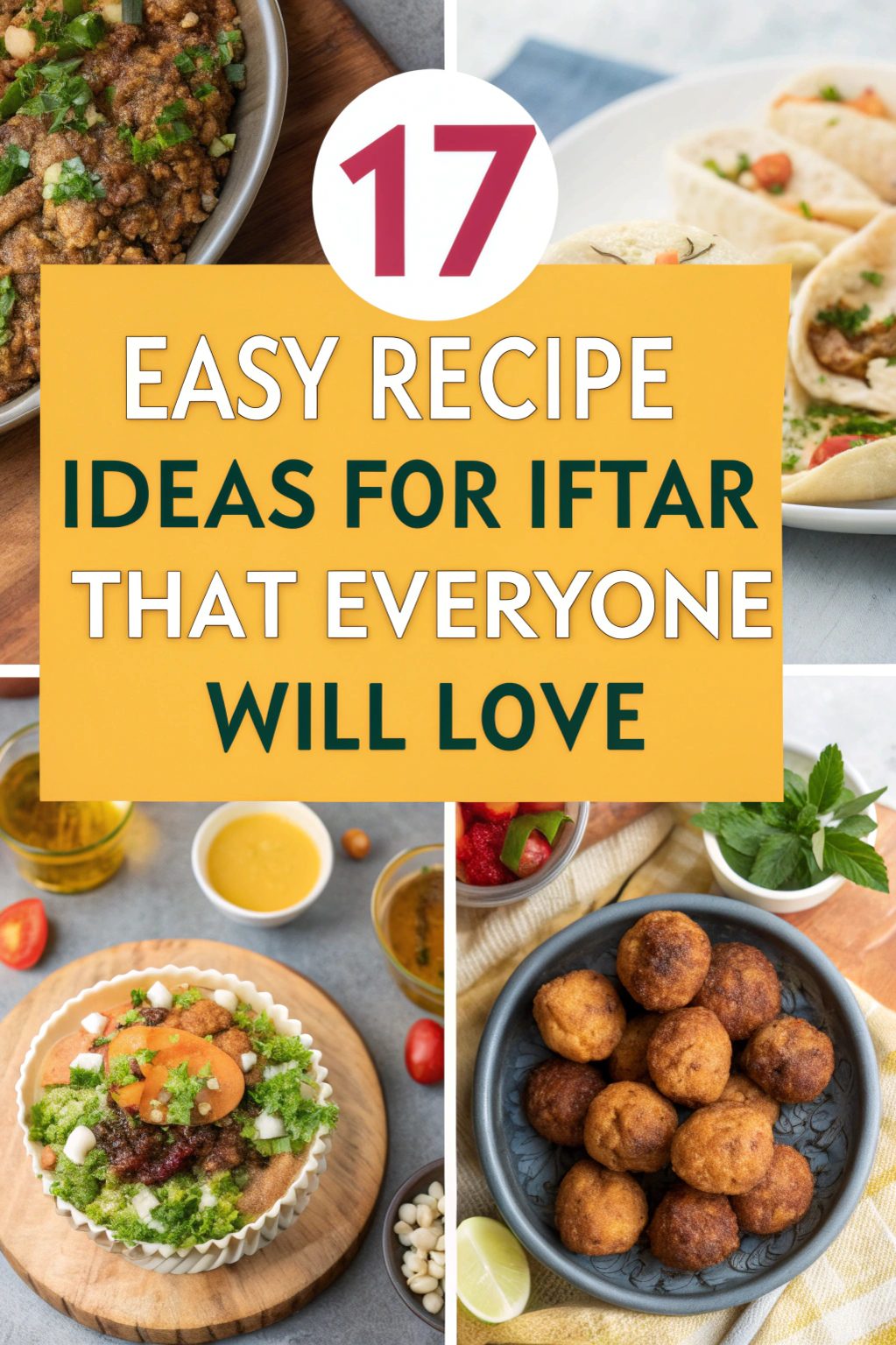 Easy Recipe Ideas for Iftar