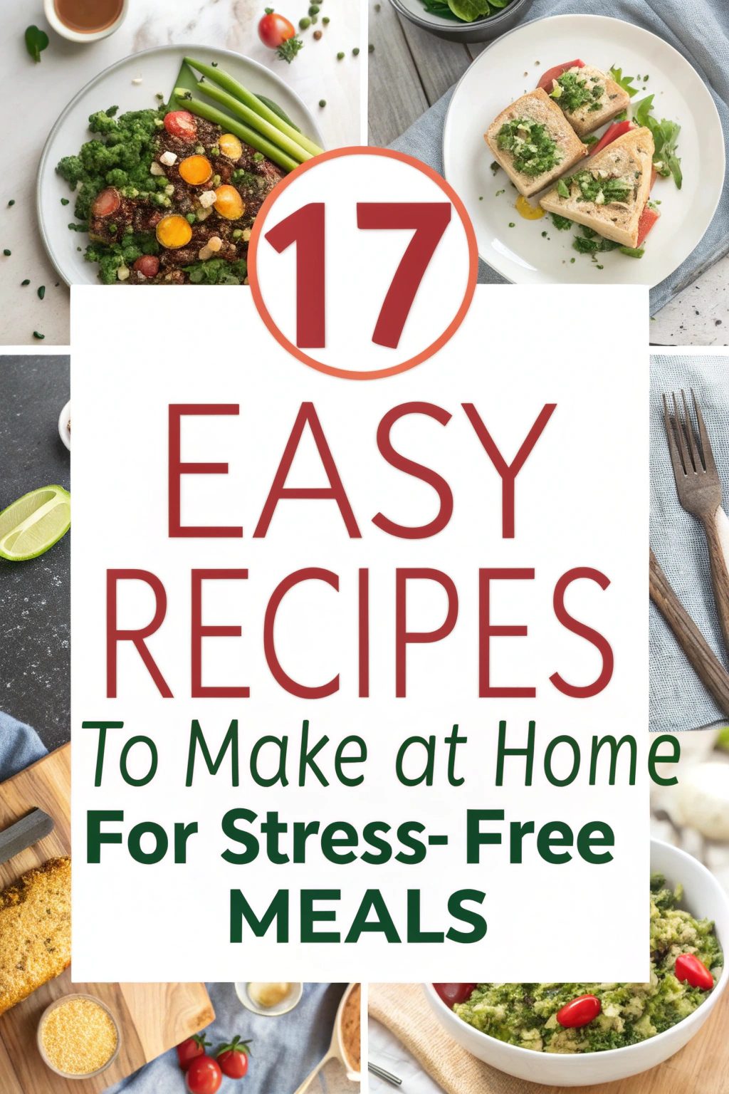 Easy Recipes to Make at Home for Stress-Free Meals