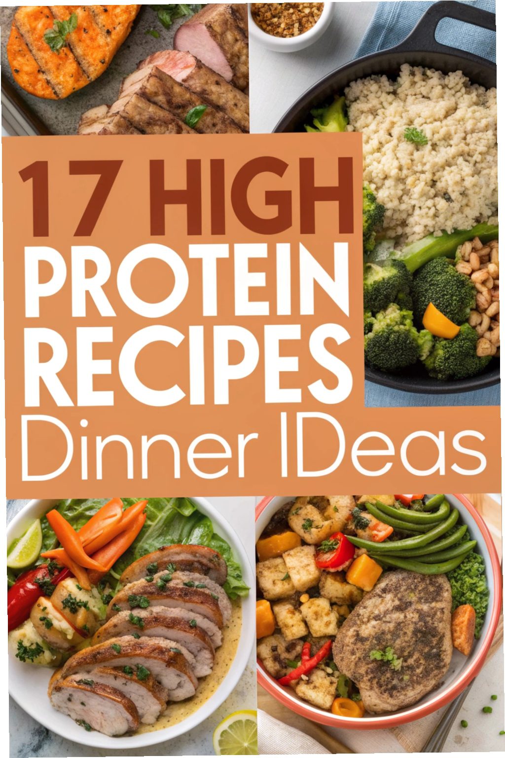 High Protein Recipes Dinner Ideas
