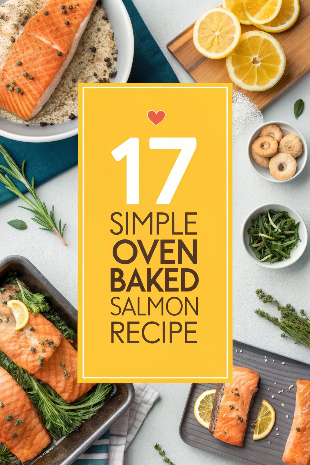 Simple Oven Baked Salmon Recipe