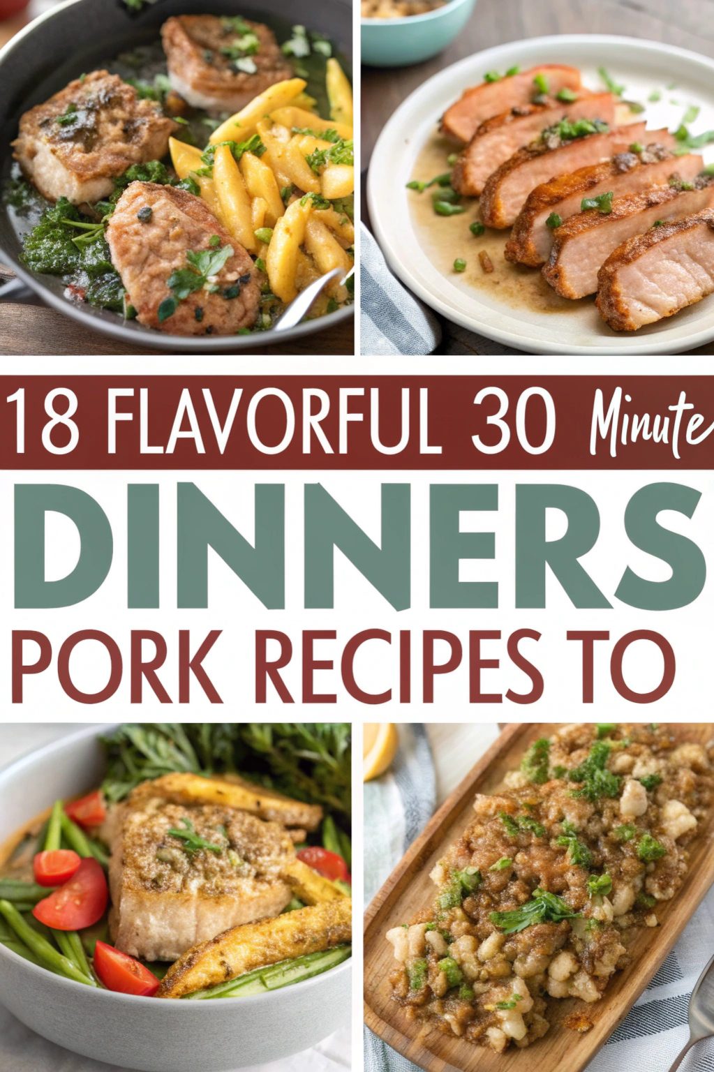 Flavorful 30 Minute Dinners Pork Recipes to Enjoy