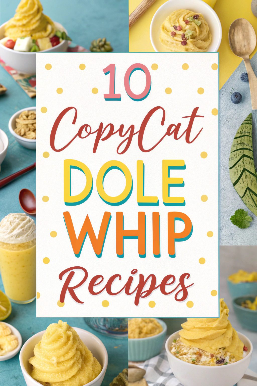 Copycat Dole Whip Recipes