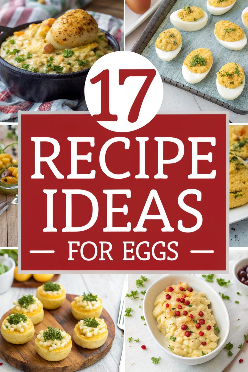 Recipe Ideas for Eggs