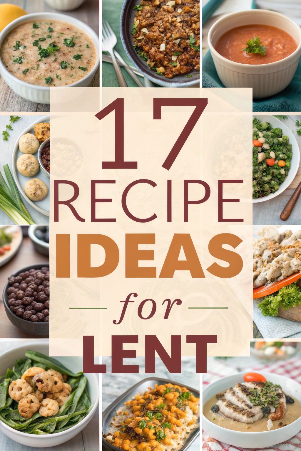 Recipe Ideas for Lent