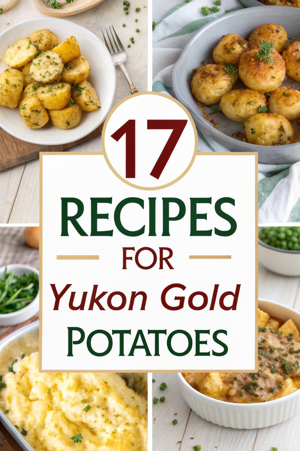 Recipes for Yukon Gold Potatoes