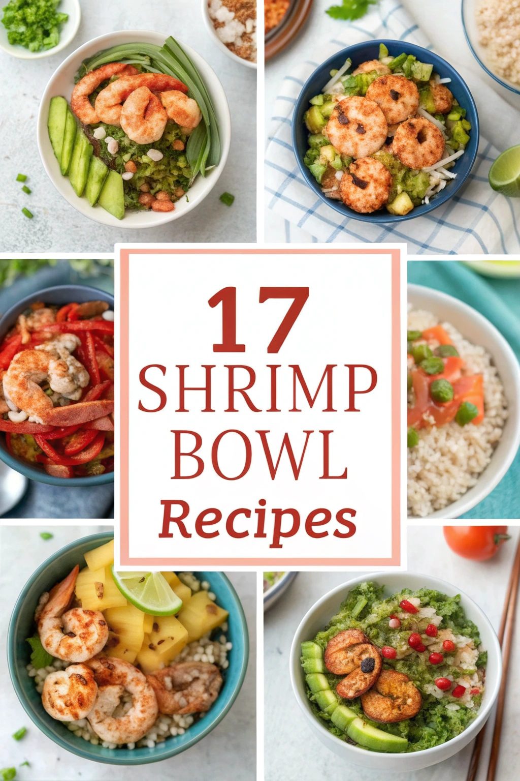 17 Easy Shrimp Bowl Recipe Ideas You'll Want to Try Tonight