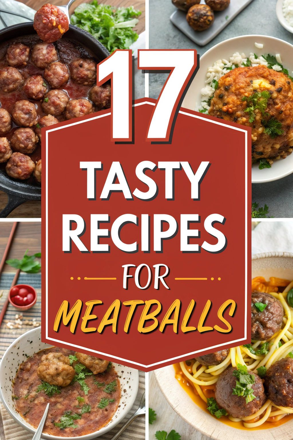 Tasty Recipes for Meatballs