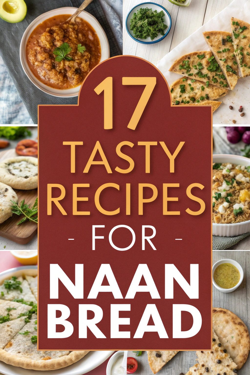 Tasty Recipes for Naan Bread