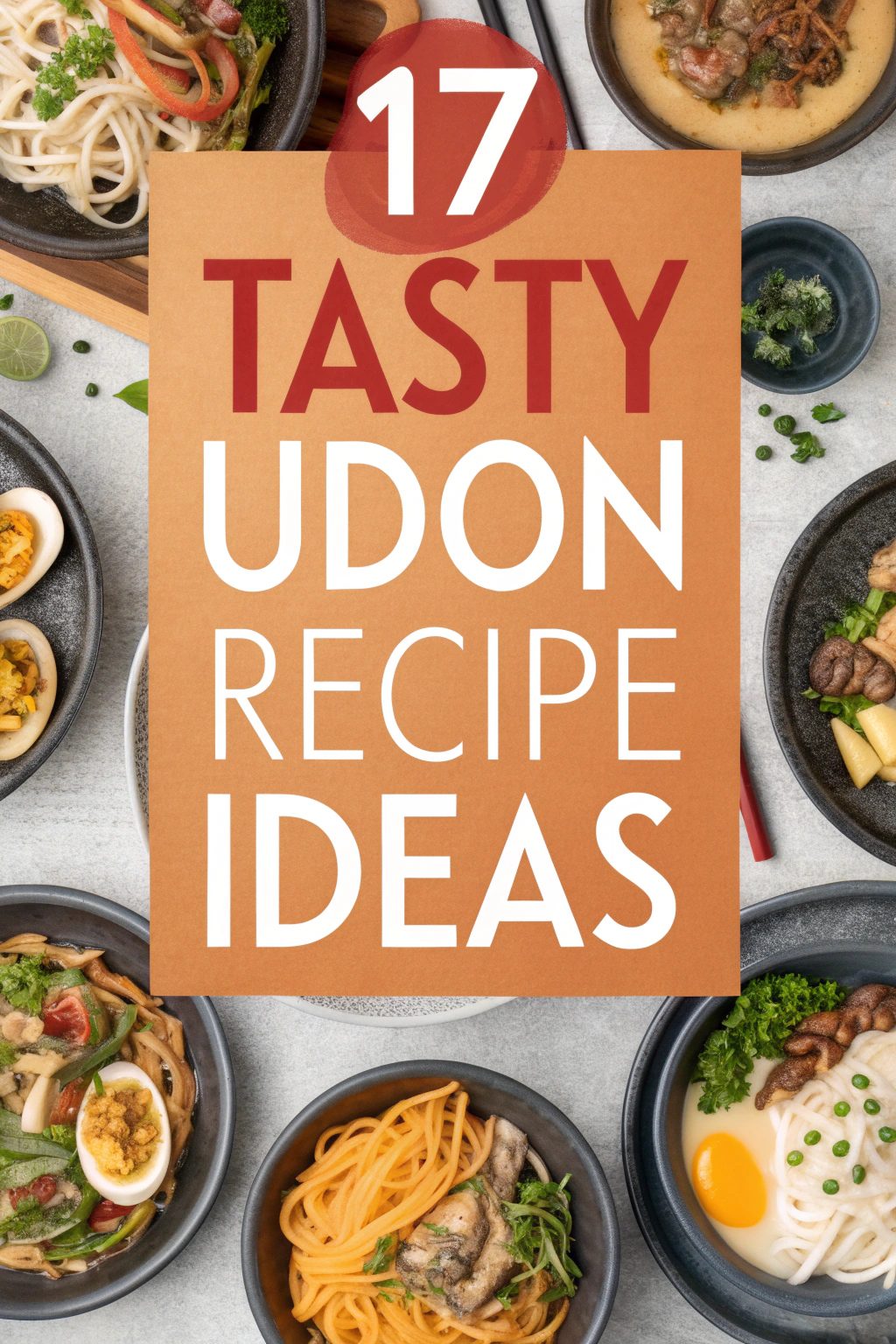 Tasty Udon Recipe Ideas