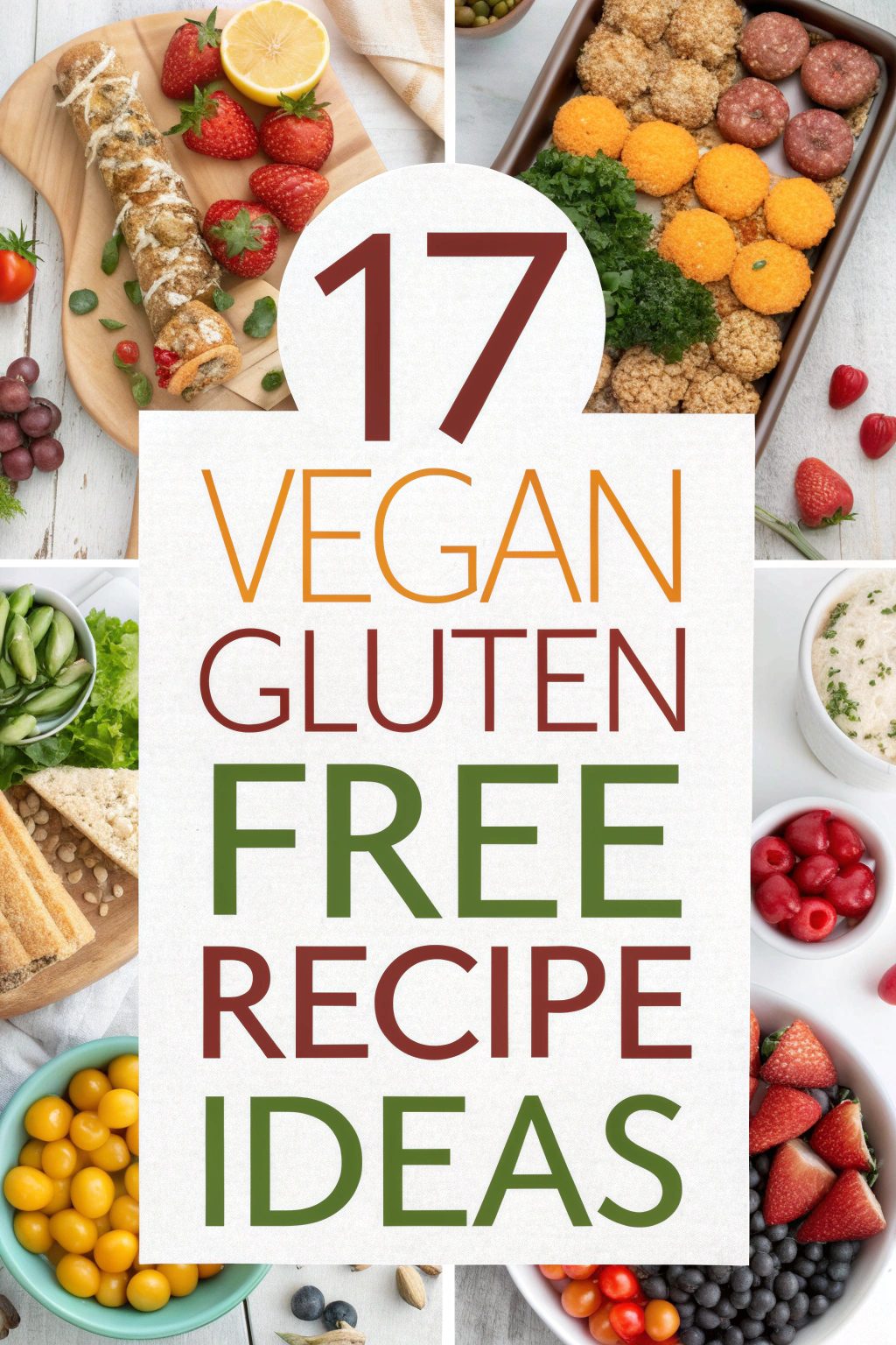 Vegan Gluten Free Recipe Ideas