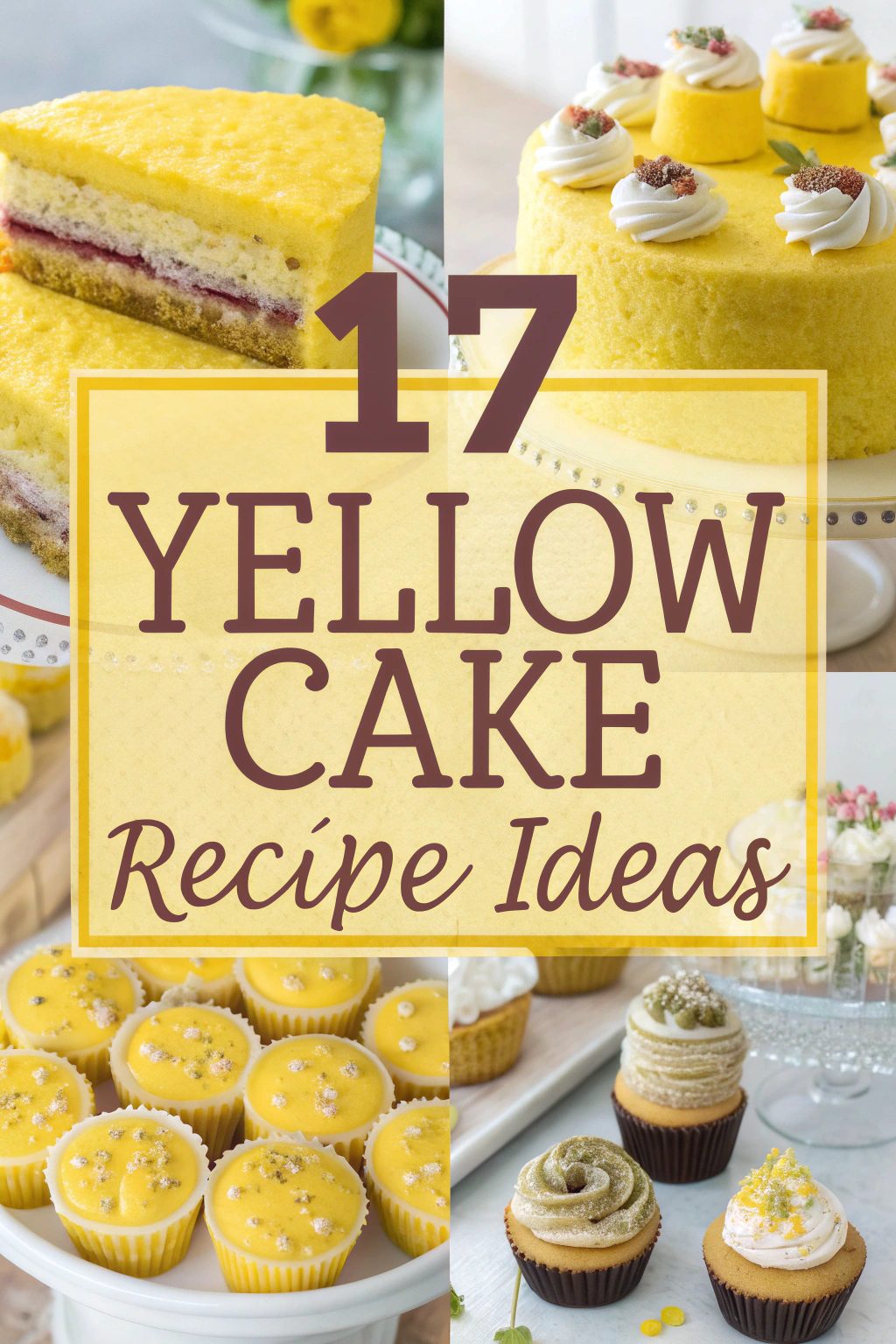Yellow Cake Recipe Ideas