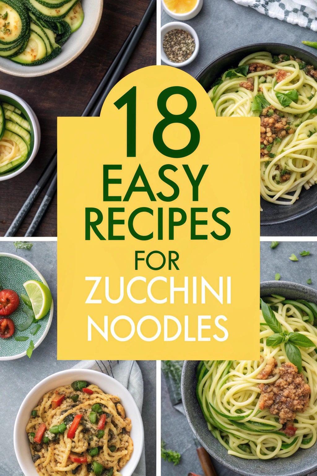 Easy Recipes for Zucchini Noodles
