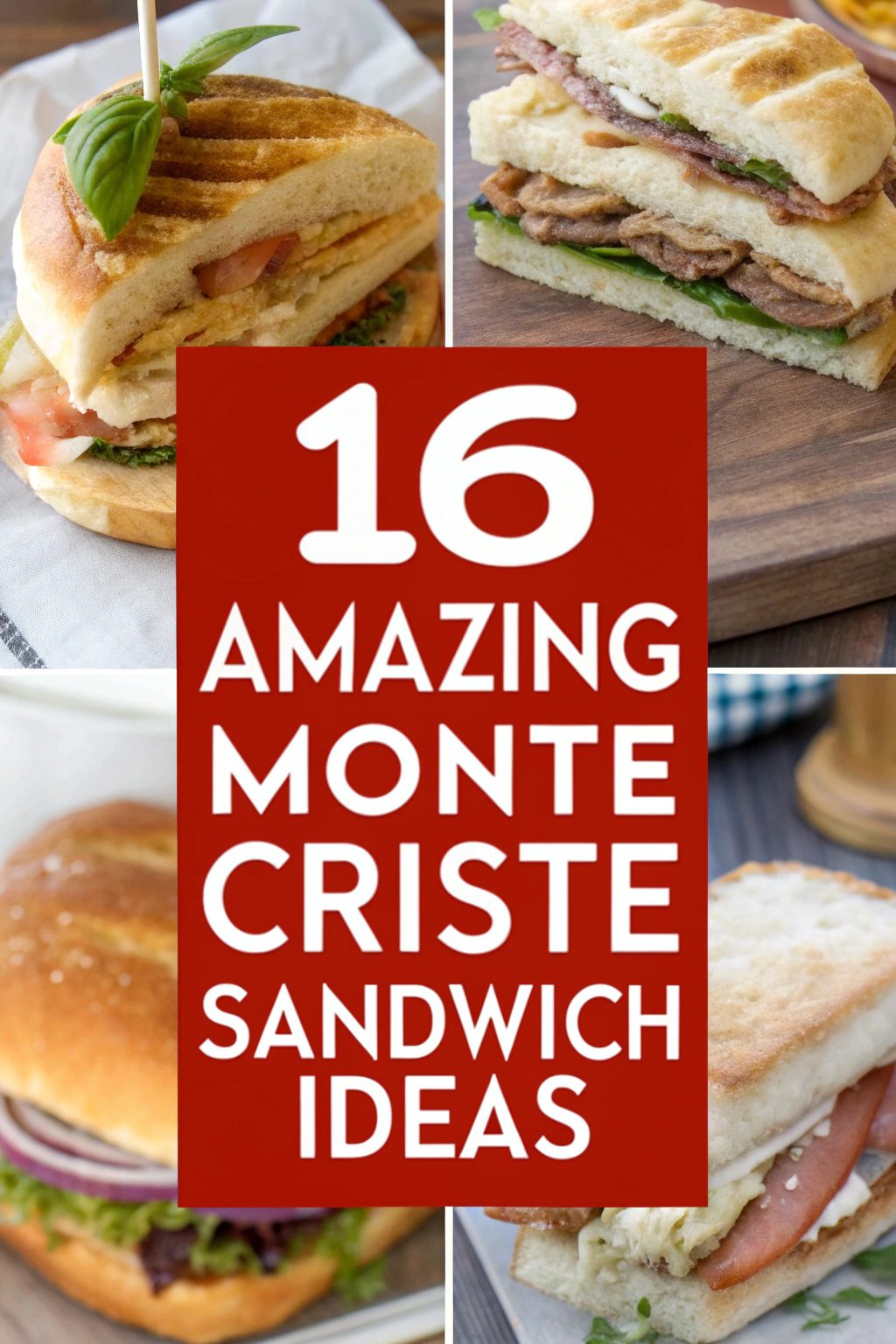 16 Amazing Monte Cristo Sandwich Ideas