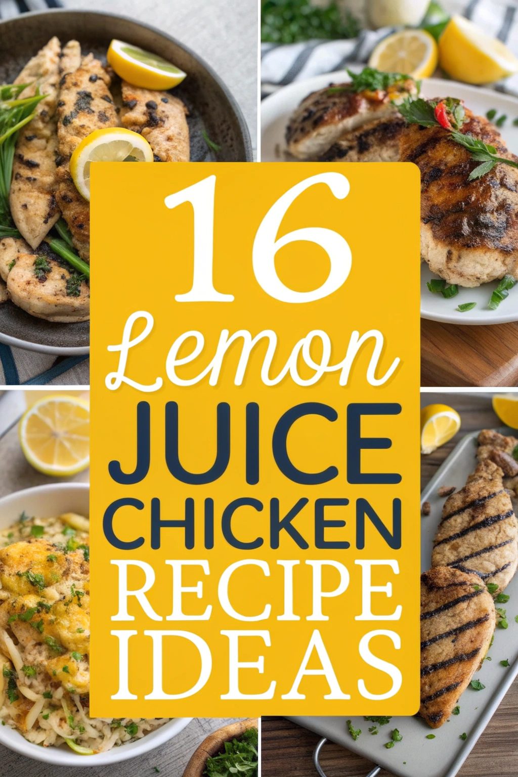 Lemon Juice Chicken Recipe Ideas for National Lemon Juice Day