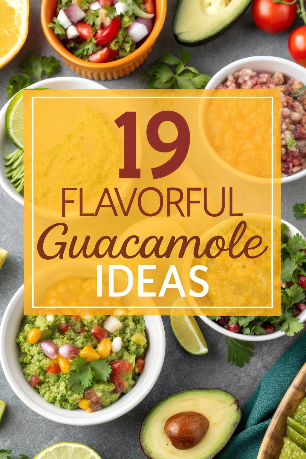 19 Flavorful Guacamole Ideas