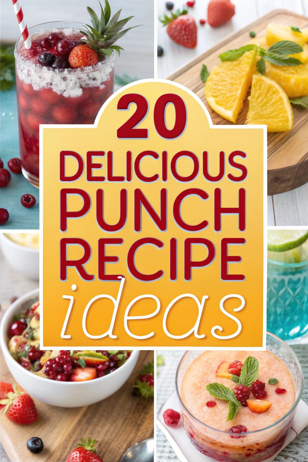 20 Delicious Punch Recipe Ideas