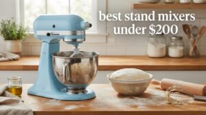 best stand mixers under $200