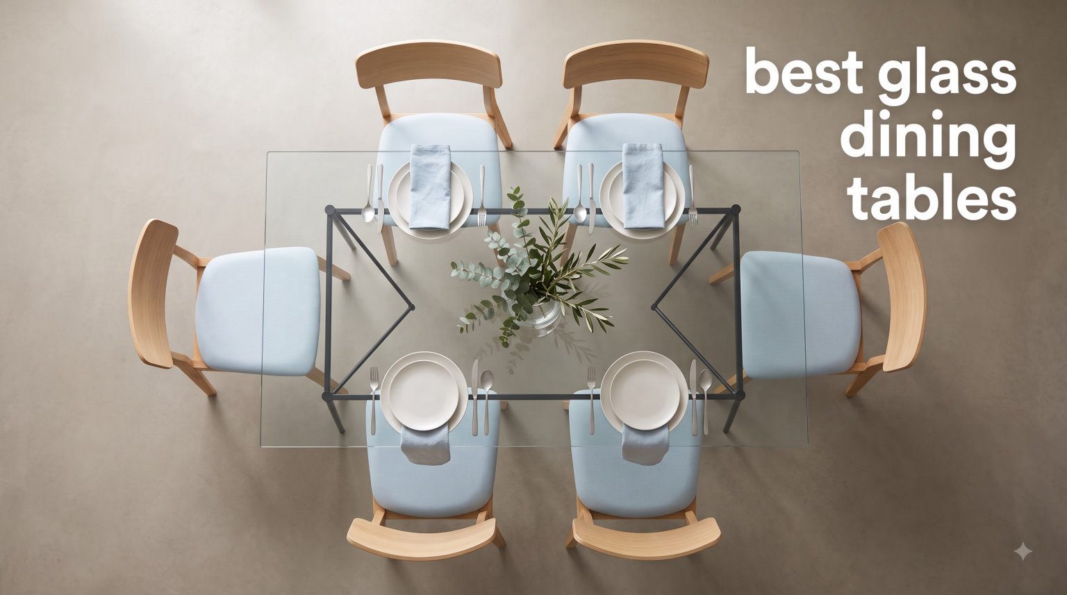 best glass dining tables