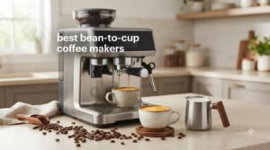 best bean-to-cup coffee makers