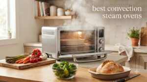 best convection steam ovens