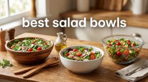 best salad bowls