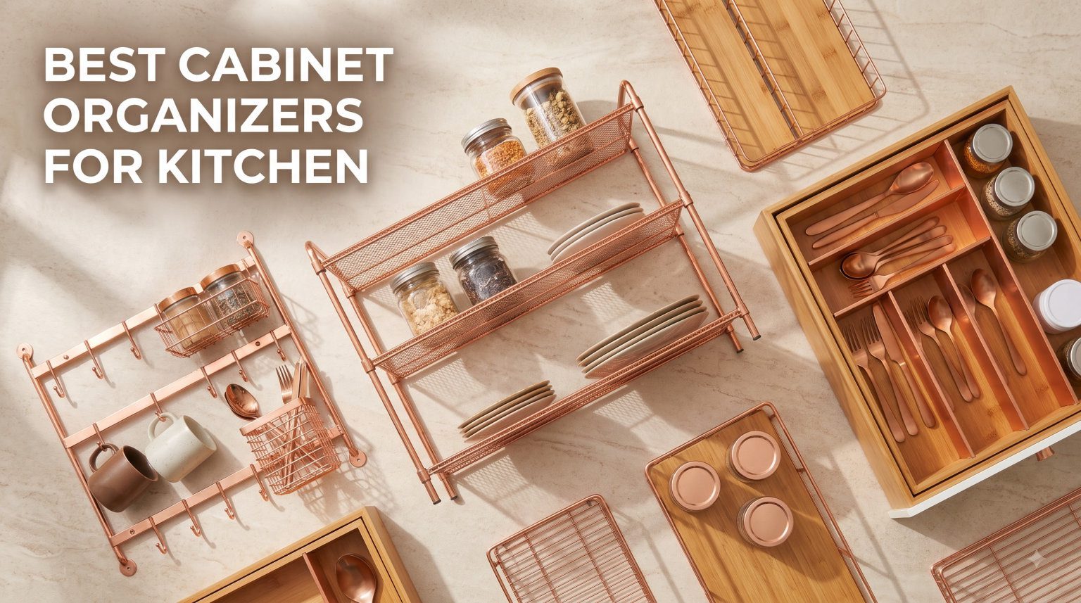 best cabinet organizers for kitchen