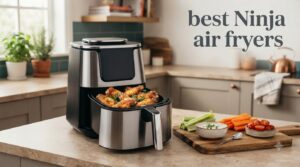 best Ninja air fryers