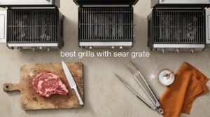 best grills with sear grate