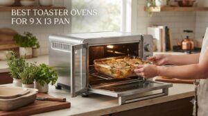 best toaster ovens for 9 x 13 pan