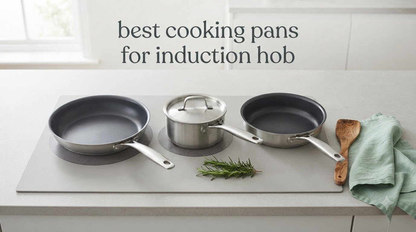 best cooking pans for induction hob