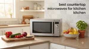 best countertop microwaves for kitchen