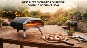 best pizza ovens for outdoor cooking without heat