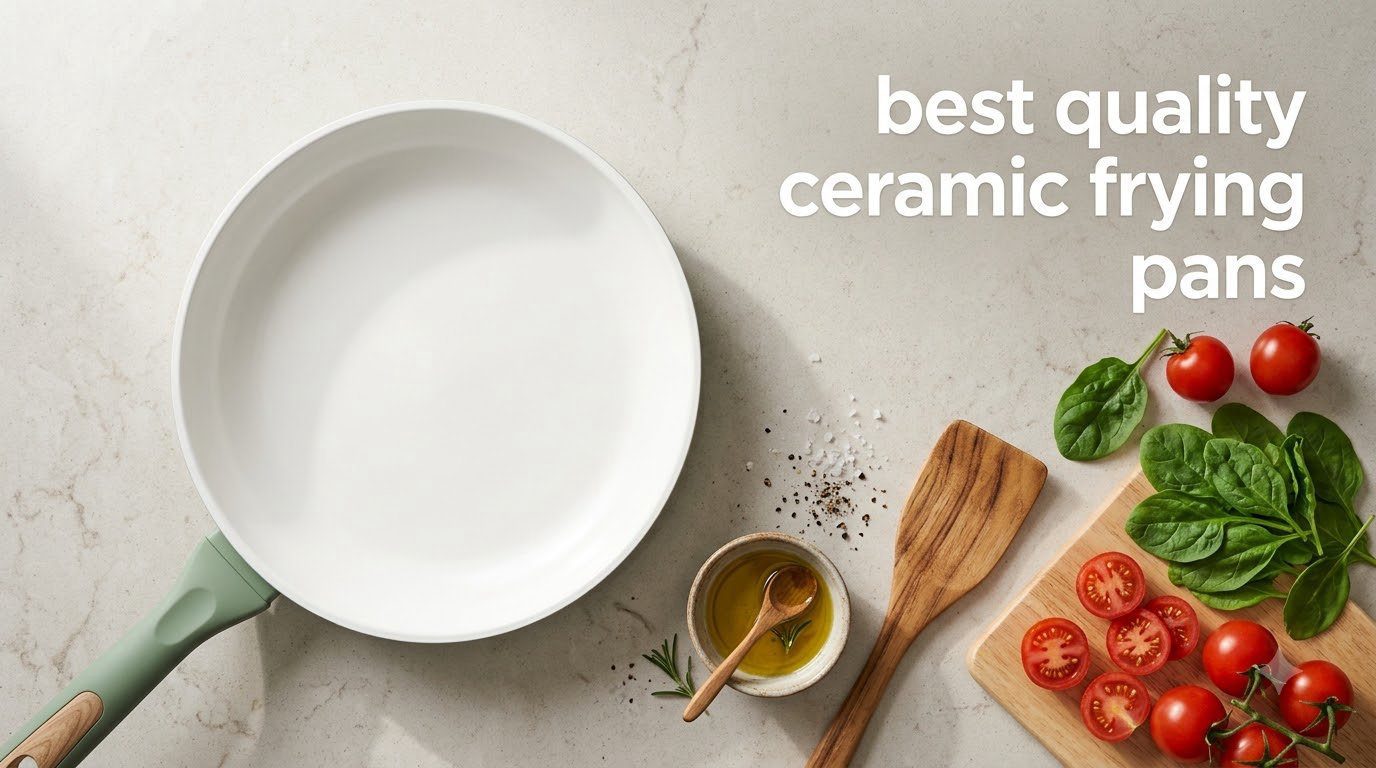best quality ceramic frying pans