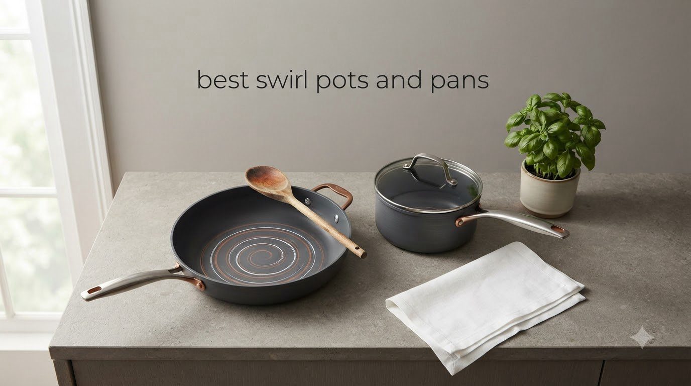 best swirl pots and pans