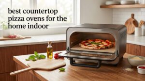 best countertop pizza ovens for the home indoor