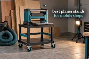 best planer stands for mobile shops