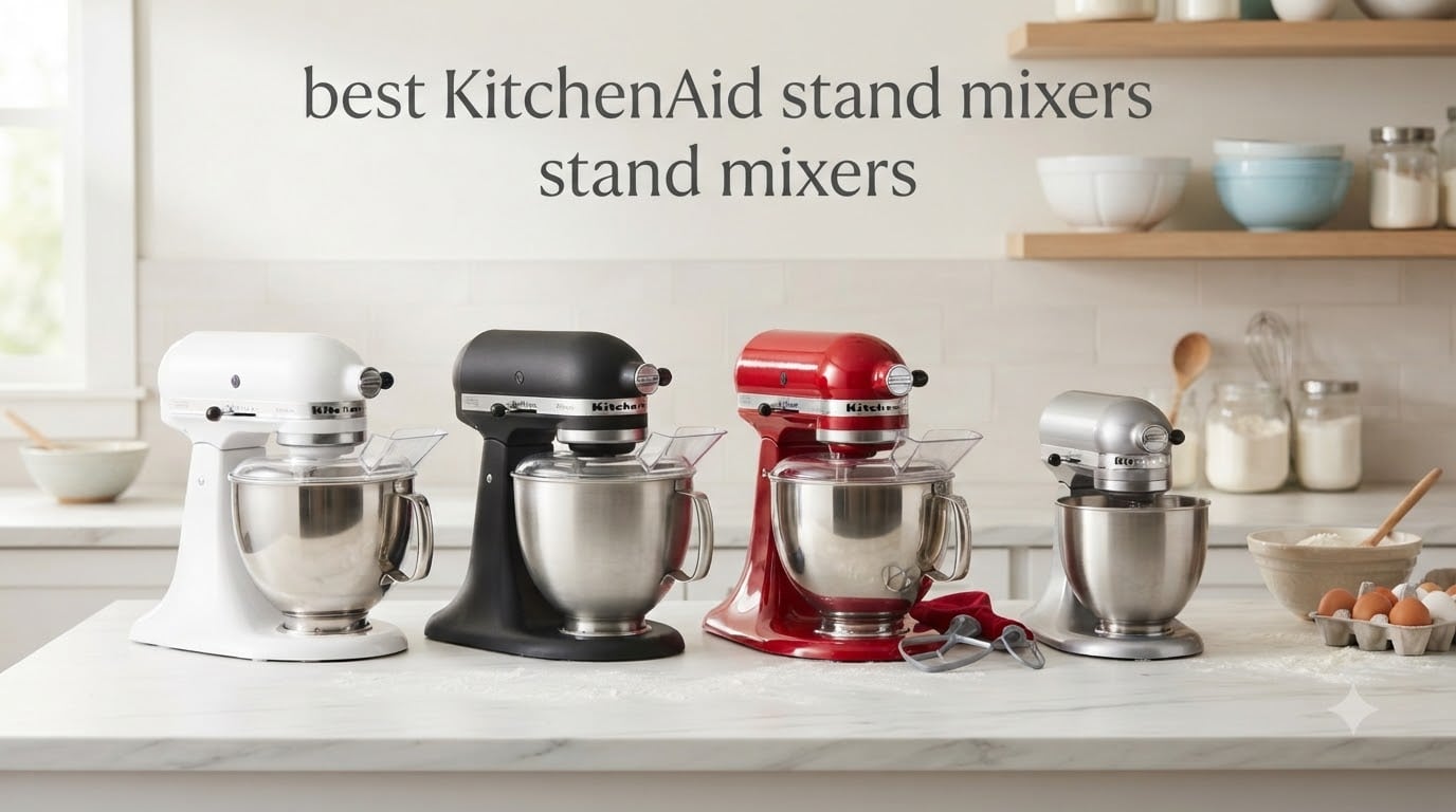 best KitchenAid stand mixers