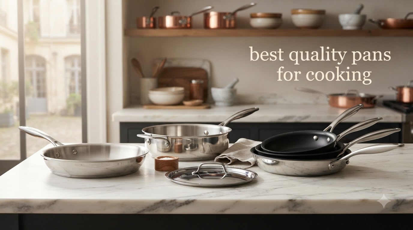 best quality pans for cooking