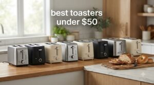 best toasters under $50