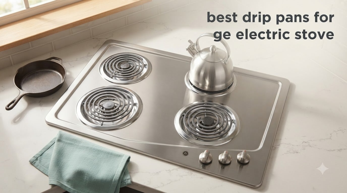 best drip pans for ge electric stove