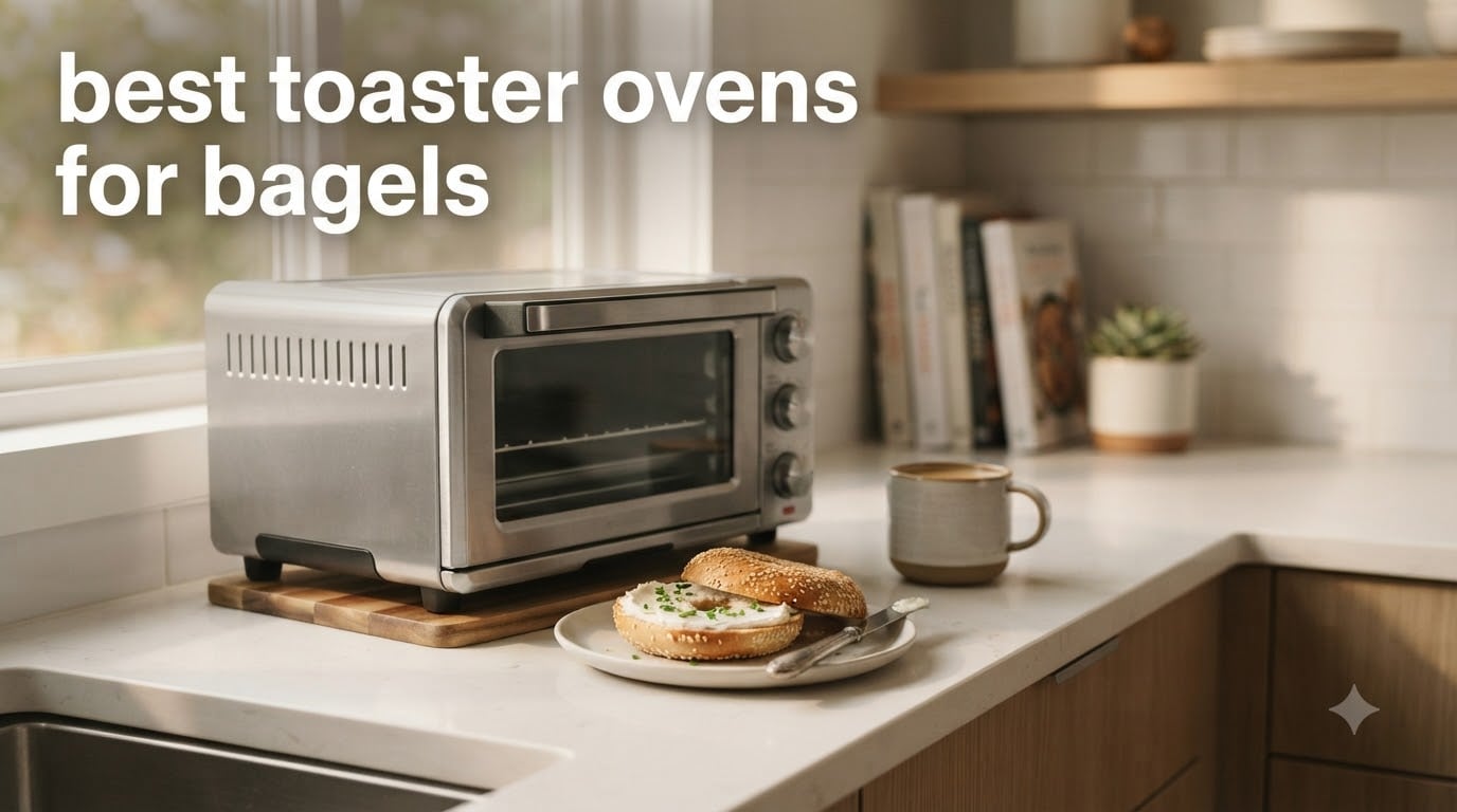 best toaster ovens for bagels